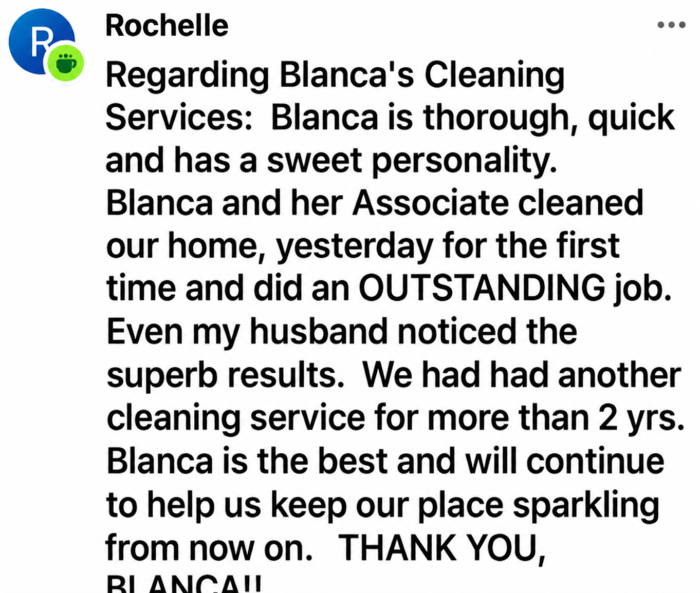 Customer review for Bianca's Cleaning Services describing an outstanding first cleaning